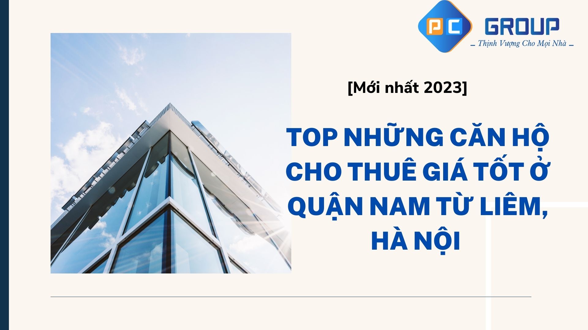 [Mới nhất 2023] TOP những căn hộ cho thuê giá tốt ở Quận Nam Từ Liêm, Hà Nội