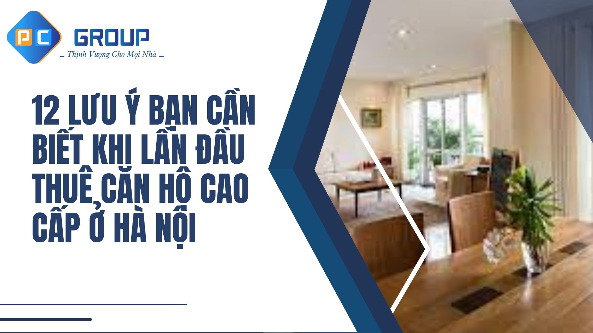 12 Lưu ý bạn cần biết khi lần đầu thuê căn hộ cao cấp ở Hà Nội